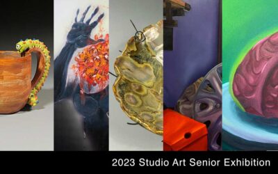 2023 Studio Art Senior Exhibition